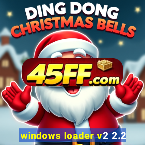 windows loader v2 2.2